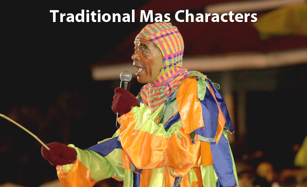 Traditional Mas Characters