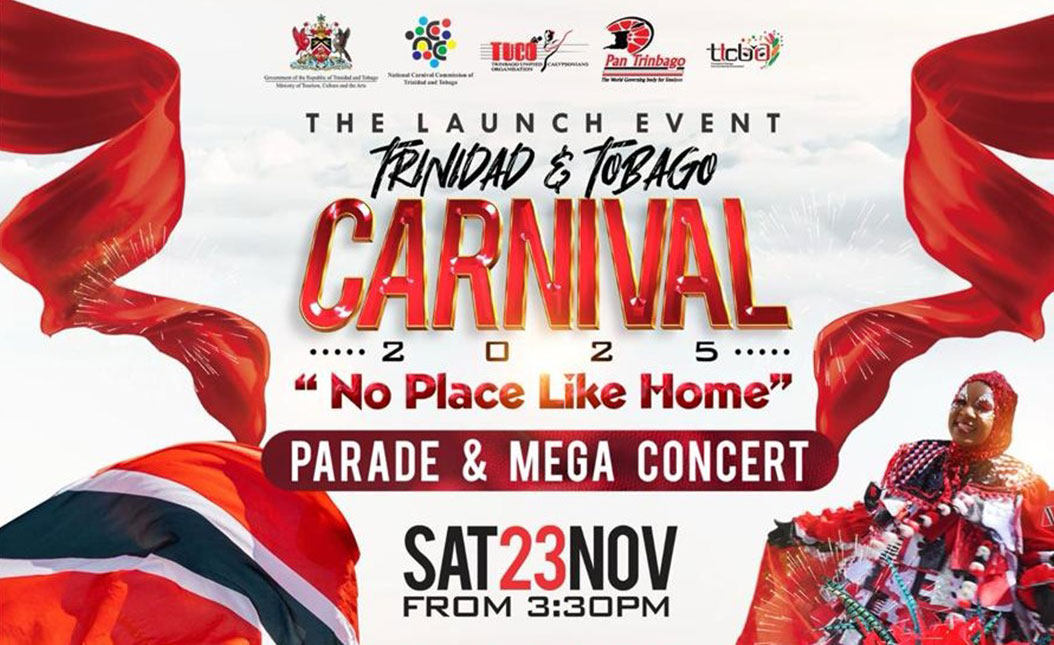 Launch of Trinidad and Tobago Carnival 2025 – No Place Like Home