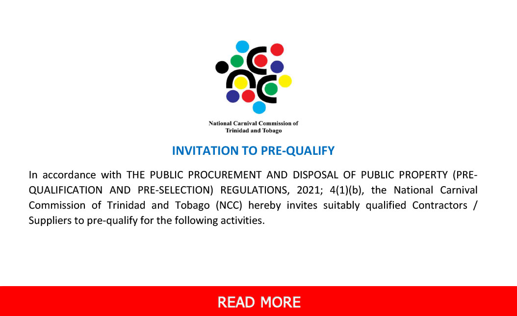 NATIONAL CARNIVAL COMMISSION OF TRINIDAD AND TOBAGO INVITATION TO PRE-QUALIFY IN THE PROCUREMENT DEPOSITORY