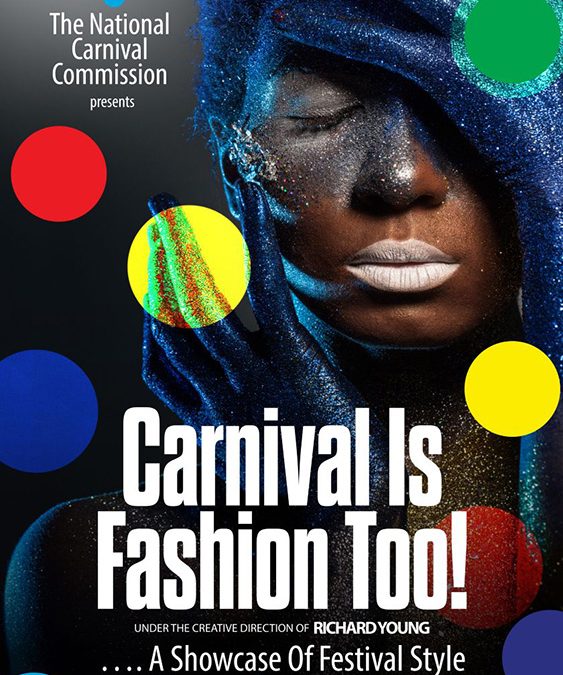 NCC Presents “Carnival is Fashion Too” At Carnival City